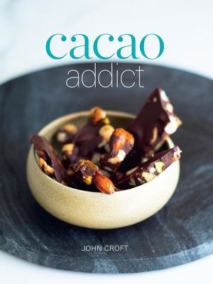 cover image of Cacao Addict